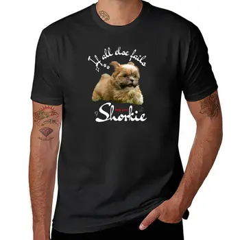 Новост, ако нищо друго не помогне, прилагат в своя коротышку - Забавно графика за любители на кучета-коротышек - Забавна тениска с подаръци от Shorkie